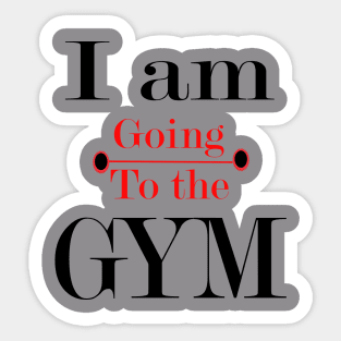 I going to the Gym Sticker